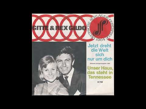 Gitte & Rex Gildo - Jetzt dreht die Welt sich nur um dich
