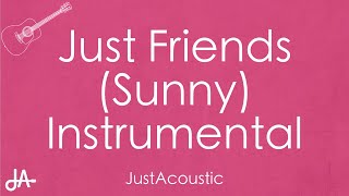 Just Friends (Sunny) - Musiq Soulchild (Acoustic Instrumental)