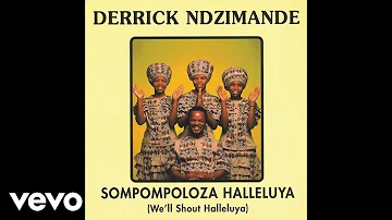 Derrick Ndzimande - Come Down Jerusalem (Official Audio)