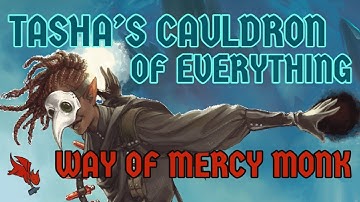 Way of Mercy Monk: Tasha