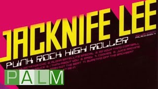 Jacknife Lee - Punk Rock High Roller [Full Album]