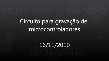 Montagem Gravador de PIC (HD - 720p)