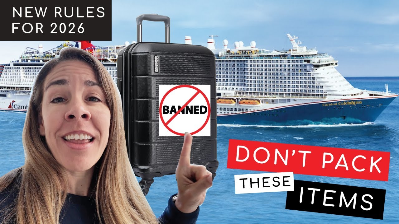 Banned Items on Cruise Lines: Don't Pack These! NEW for 2026