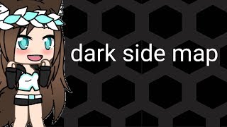 Dark side map (closed)| gacha map