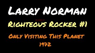 Watch Larry Norman Righteous Rocker Hard Rock Version Bonus Track video
