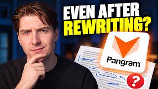 Can Pangram Detect AI After You Rewrite It