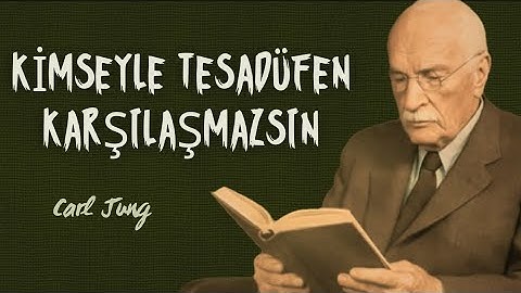 Rezonans Yasası: Kimseyle Tesadüfen Karşılaşmazsınız | Carl Jung