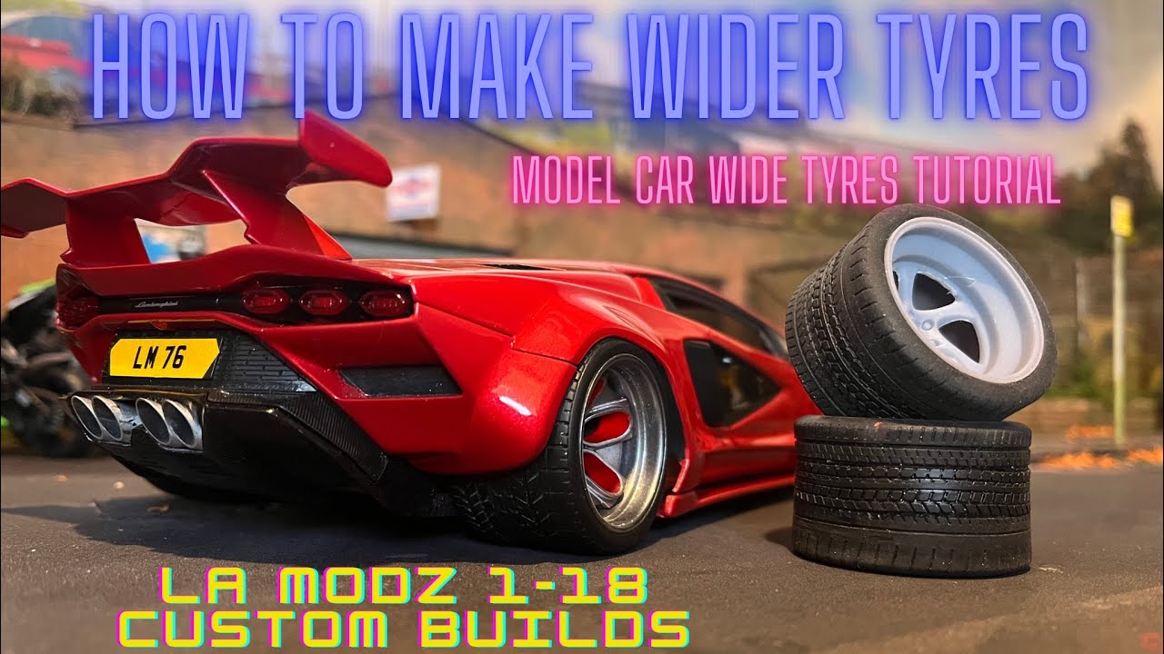 How to make wider tyres for model cars 1/18 scale (tutorial) 
