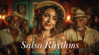 Cuban Music Vibes ~ Son Cubano & Salsa Rhythms from Buena Vista Social Club Havana