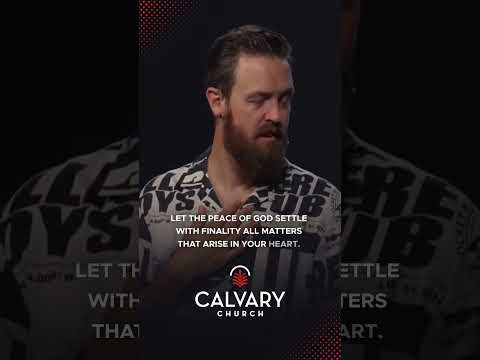 Let the Peace of God Settle it - Nate Heitzig  #love #bibleverse #motivation