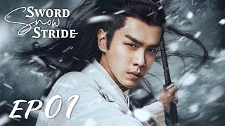 【ENG SUB】Sword Snow Stride EP01 雪中悍刀行 | Zhang Ruo Yun, Hu Jun, Teresa Li|