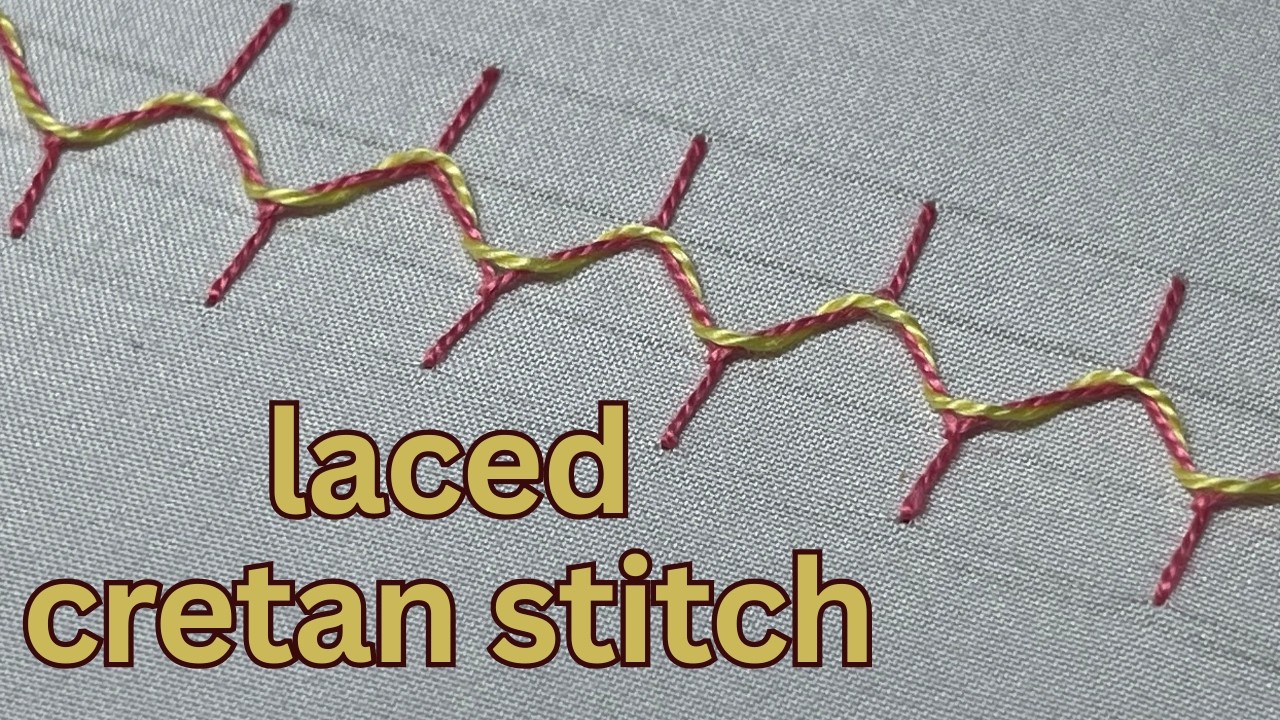HAND EMBROIDERY | LACED CRETAN STITCH | EMBROIDERY FOR BEGINNERS ...
