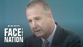 From the Archives: Spiro Agnew on 
