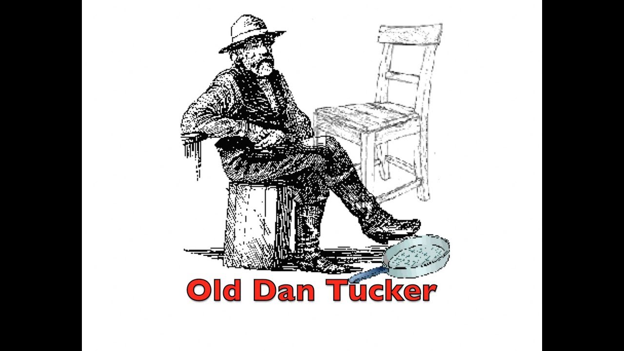 Old Dan Tucker sing along YouTube