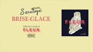 Saratoga - Brise glace chords