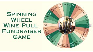 Spinning Wheel Wine Pull Fundraiser Game #fundraiseridea #fundraisingidea #fundraiser
