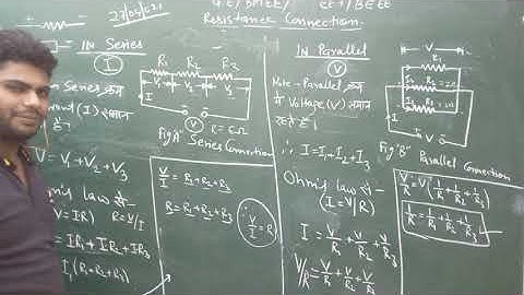 Combination of Resistance in series & Parallel // R= R1+R2+R3  & 1/R= 1/R1+1/R2