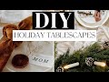 DIY Holiday Tablescapes | Thanksgiving and Christmas Table Setting Ideas!