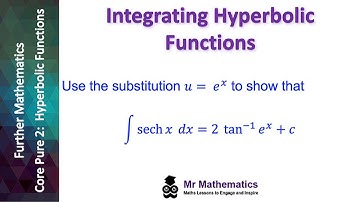 Integrating Hyperbolic Functions | Mr Mathematics