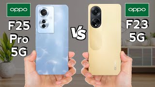 Oppo F25 Pro 5G vs Oppo F23 5G