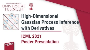 ICML 2021: High-Dimensional Gaussian Process Inference with Derivatives