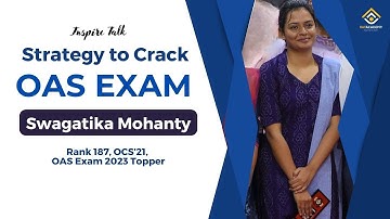 How to crack OAS exam by Swagatika Mohanty Rank 187 OCS 2021 OPSC | RAYACADEMY