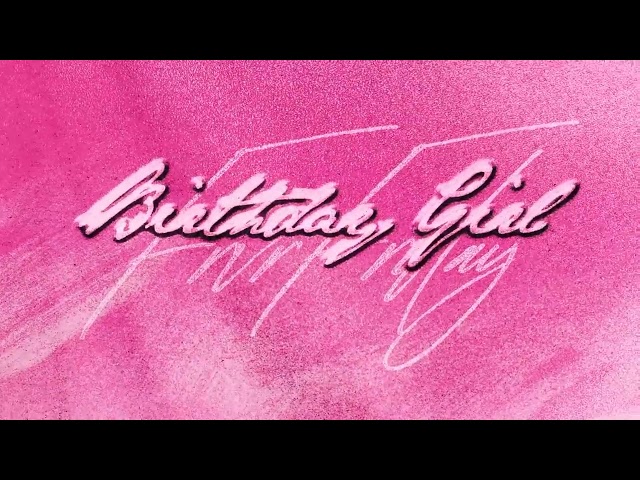 Birthday Girl (Official Audio) class=