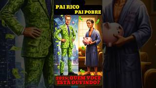 Pai Rico, Pai Pobre - Dicas Práticas de 2025