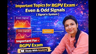 Even & Odd Signals | SIGNAL & SYSTEM | EX302 | EE504 | #exam #rgpvbhopal #electricalengineering