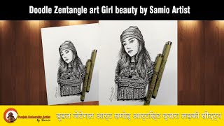 #draw#drawing#art/ Beautiful Girl Zentangle/mandala art/ Doodle art Girl  Girl beauty | Samio Artist