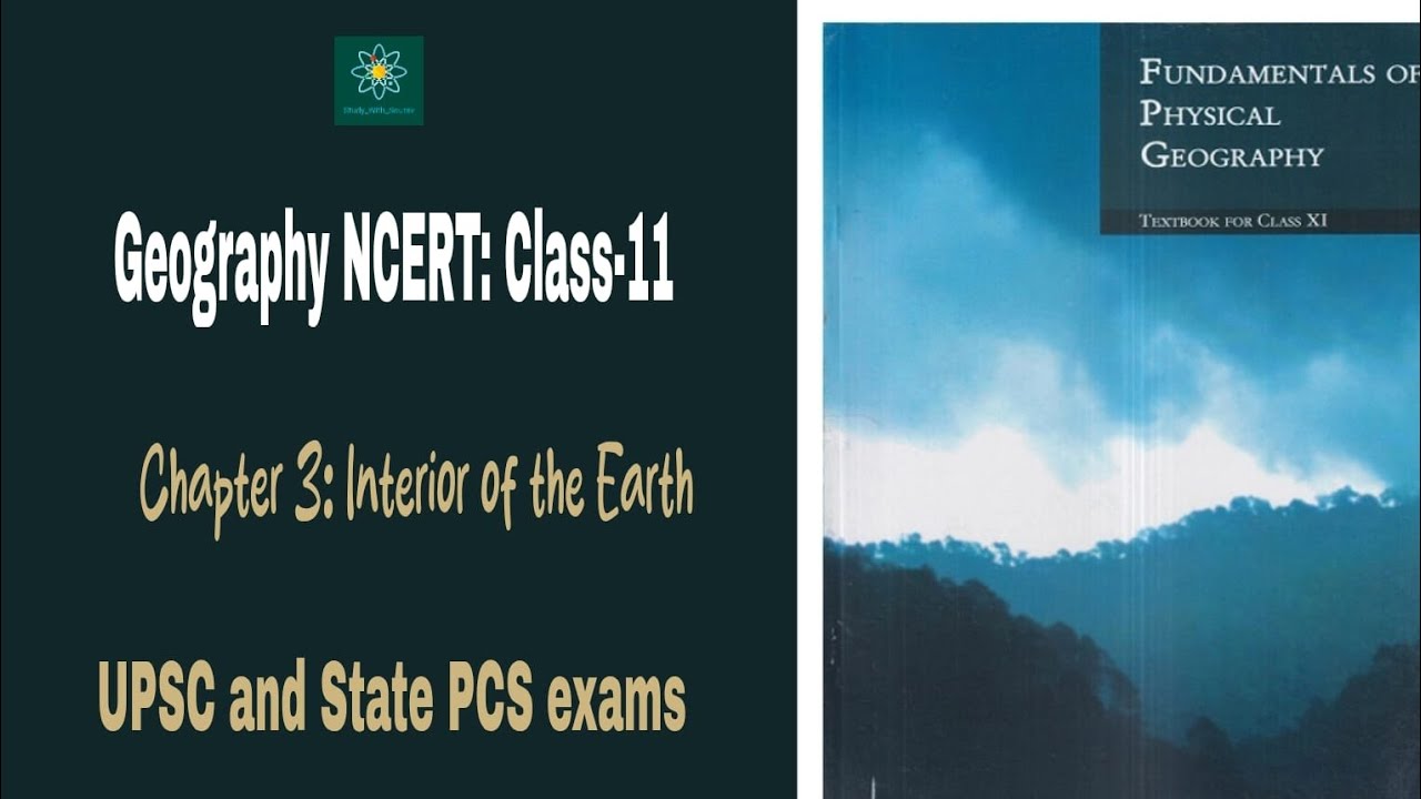 Geography NCERT : Class 11– Chapter 3 | Interior of the Earth | UPSC ...