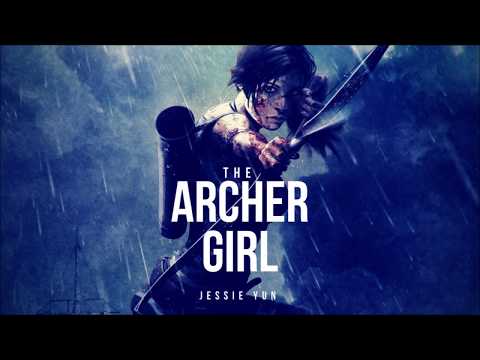 The Archer Girl [Trailer]