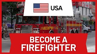 How to Become a Firefighter in USA (Step-by-Step Guide)