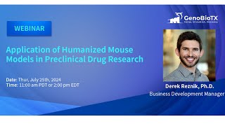 Applications of Humanized Mouse Models in Preclinical Research