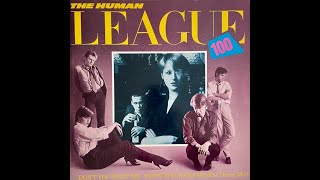 THE HUMAN LEAGUE Don’t you want me (discotech mix) (1981)