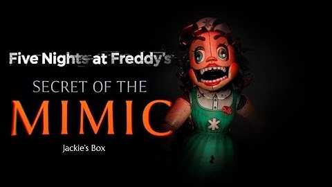 Jackie’s Box | A Secrets of The Mimic (Music Video)