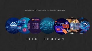 Bits Bhutan Bhutanese Information Technology Society Bhutan Drukyul