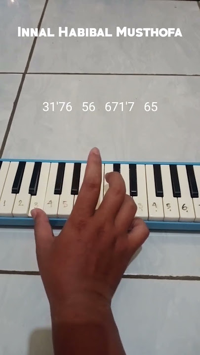innal habibal musthofa #belajarpianika #pianikacover