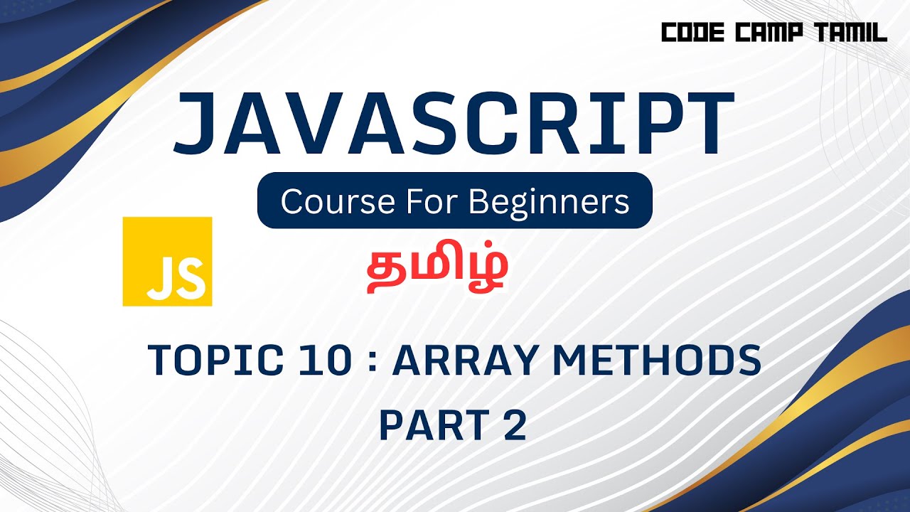 Array Methods in Javascript Part 2 in Tamil - YouTube