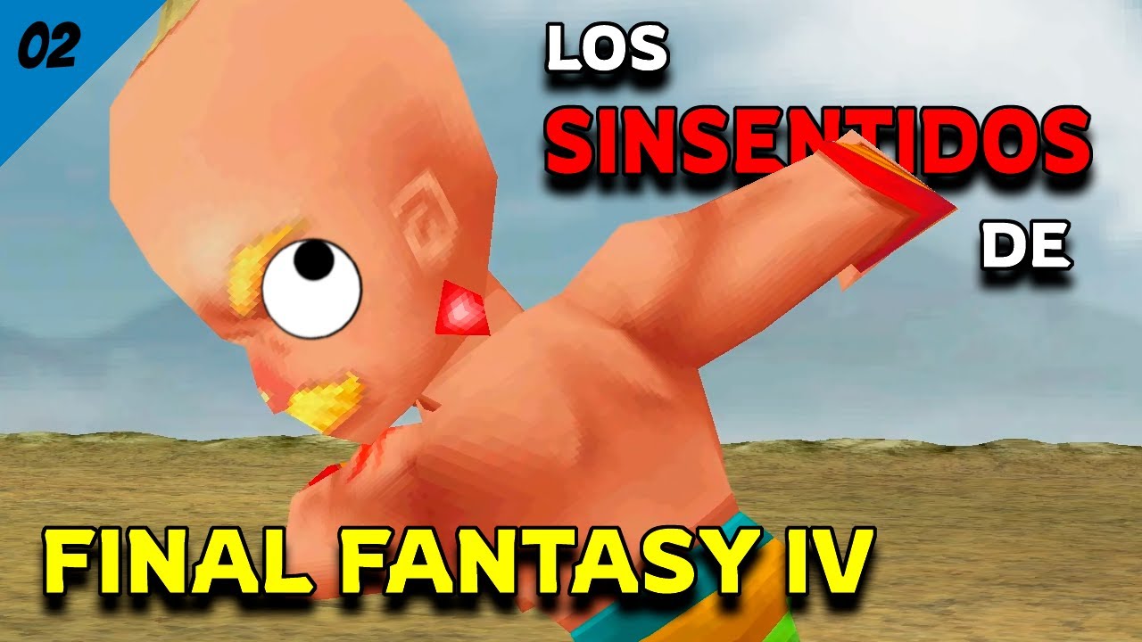 Fabul Los SINSENTIDOS de Final Fantasy IV || #02 El Asedio de Fabul - YouTube