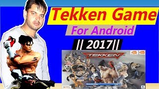Tekken Game Officially Out for Android||  2017 Direct Install On your Android (No Need PSP Emulator) screenshot 5