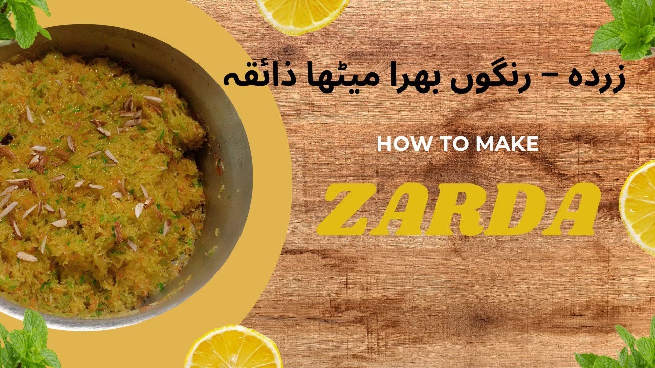 Zarda – Festive Flavors in Every Bite | A Sweet Symphony of Colors & Flavors