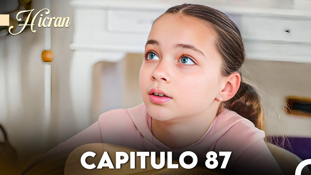 Hicran: En Busca de Mi Hija Capitulo 87 (Doblado en Español) FULL HD