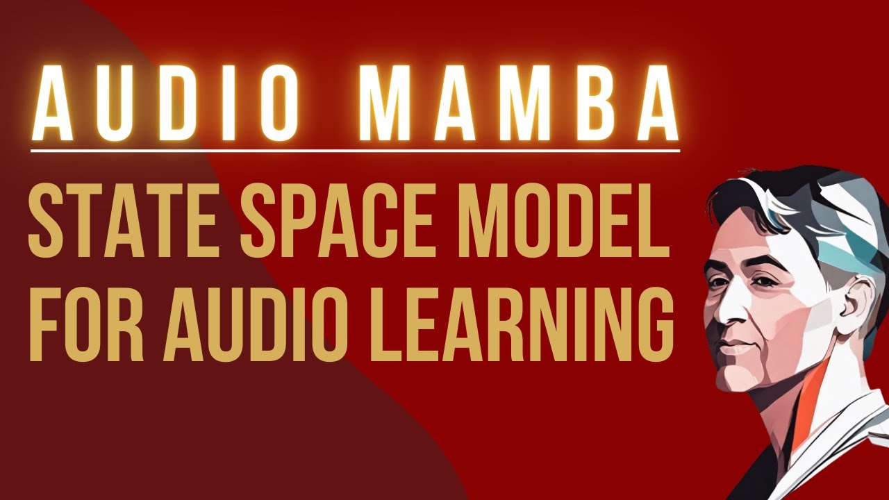 Audio Mamba - State Space Model for Audio Learning - YouTube