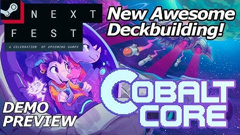 COBALT CORE DEMO - SLAY THE SPIRE DOES PEW PEW (FULL DEMO REVIEW)