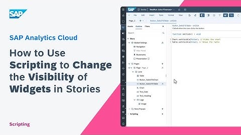 How to Use Scripting to Change the Visibility of Widgets in Stories (2 of 5): SAP Analytics Cloud