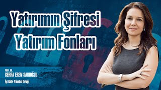 Yatırımın Şifresi Yatırım Fonları