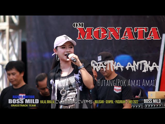 MONATA //HUTANG POK AME AME RATNA ANTIKA BOSS MILD class=