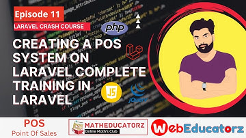 How to create point of sale software -  Episode 11 - Laravel Crash Course