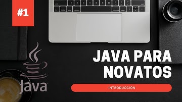 Java para Novatos #1 | Introducción